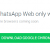 WhatsApp Web publica la lista de cosas que no puedes hacer